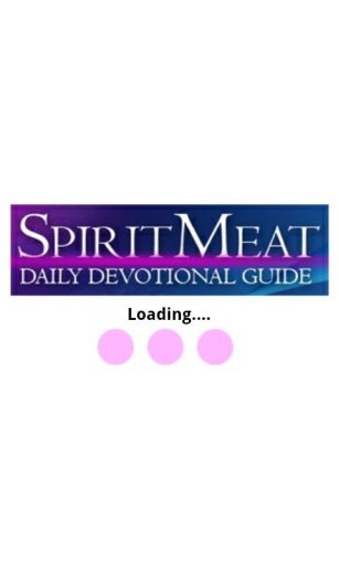 Spirit Meat Daily Devotionals截图2