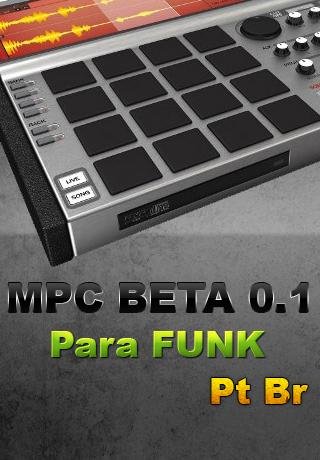 MPC DE FUNK DJ VERSO BETA截图2