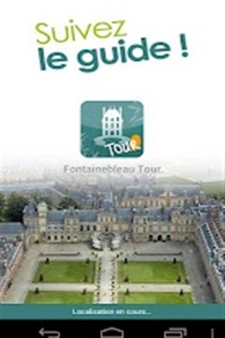 Fontainebleau Tour截图2