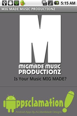 MIG MADE MUSIC PRODUCTIONZ截图2