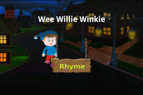 Wee Willie Winkie截图4