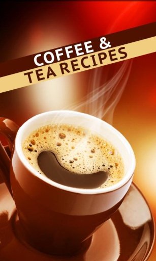 Coffee &amp; Tea Recipes截图3
