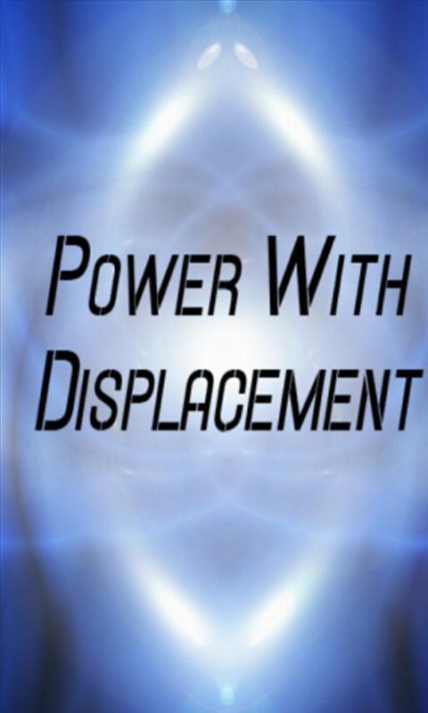 Power with Displacement Calcu截图1