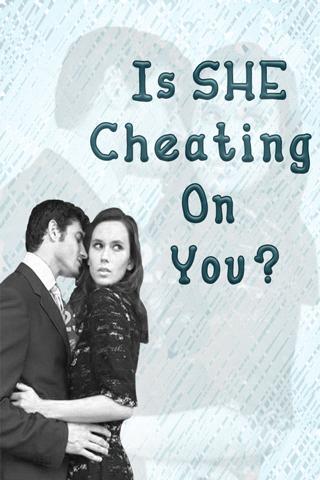 Is SHE Cheating On You?截图2