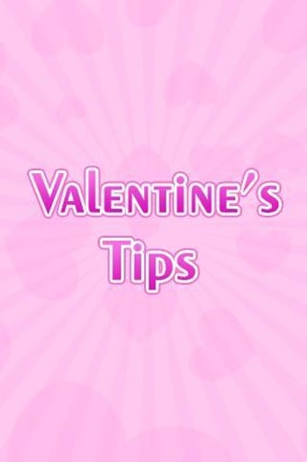 Valentines Day Tips截图3