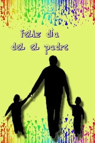 El d&iacute;a de padre inspirad...截图1