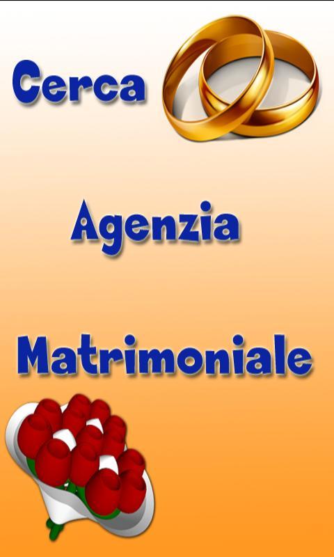 Cerca Agenzia Matrimoniale截图1