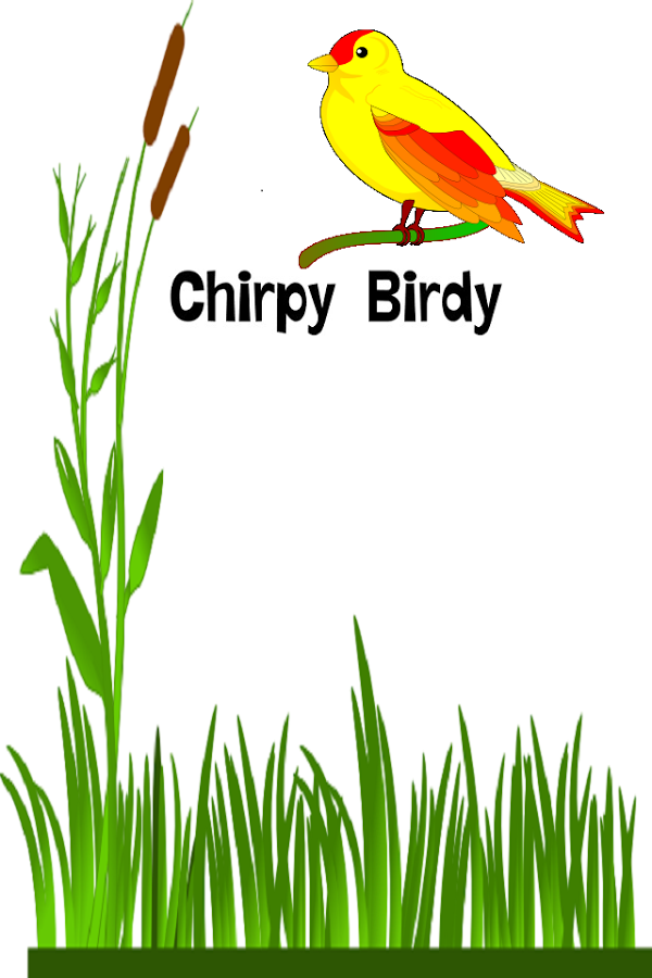 Chirpy Birdy – Free截图2