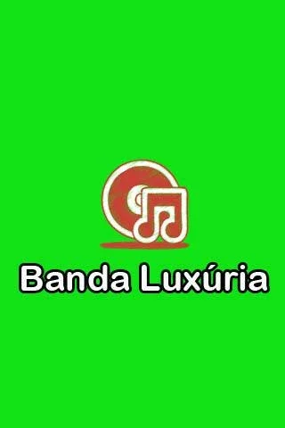 Banda Luxúria Letras Top截图1