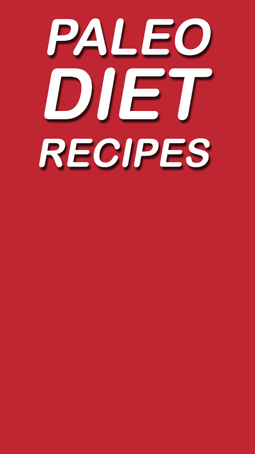 Free Paleo Diet Recipes截图5