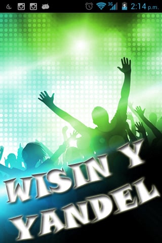 Wisin y Yandel截图4