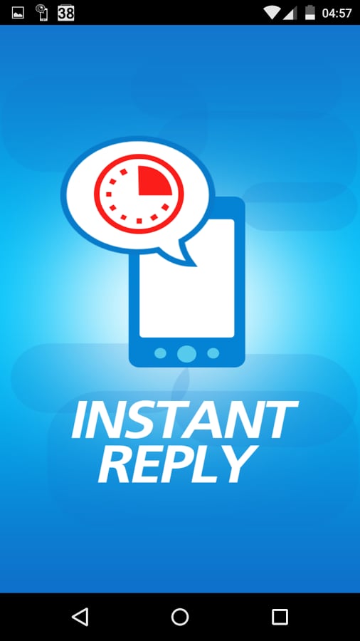 Instant Reply截图3