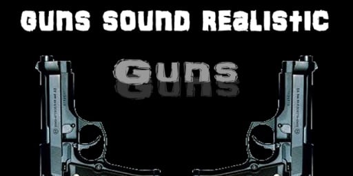 Guns Sound Realistic截图1