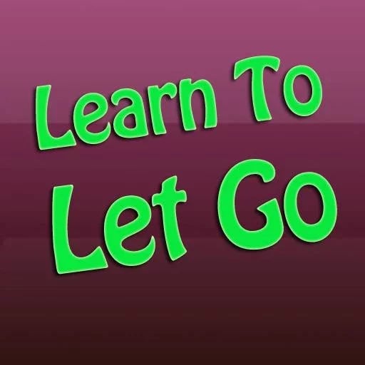 Learn To Let Go截图1