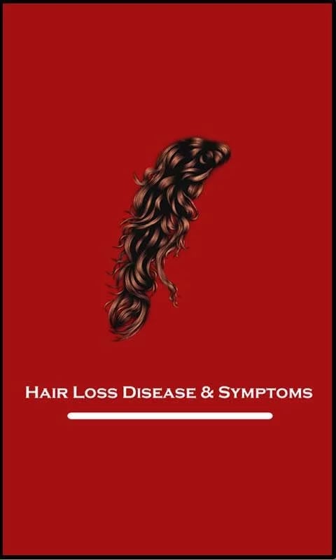 Hair Loss Disease &amp; Symp...截图2