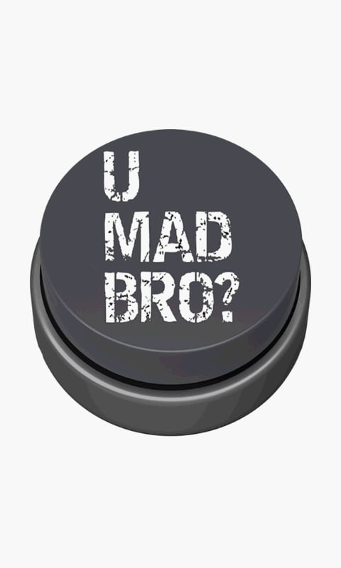 You Mad Bro Button截图1