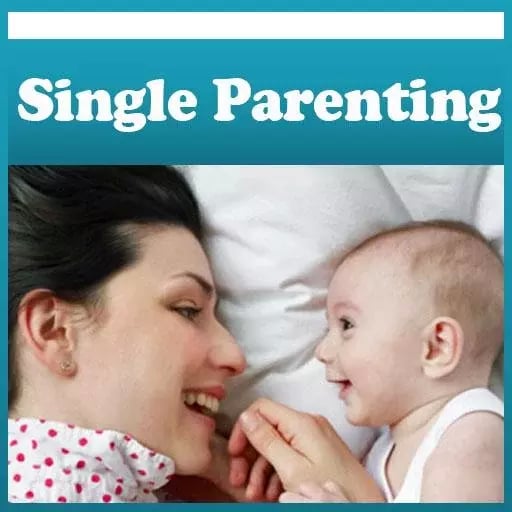 SINGLE PARENTING TIPS &amp; ...截图1