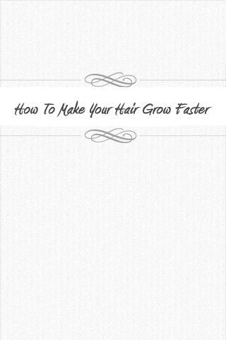 How To Make Your Hair Grow截图1