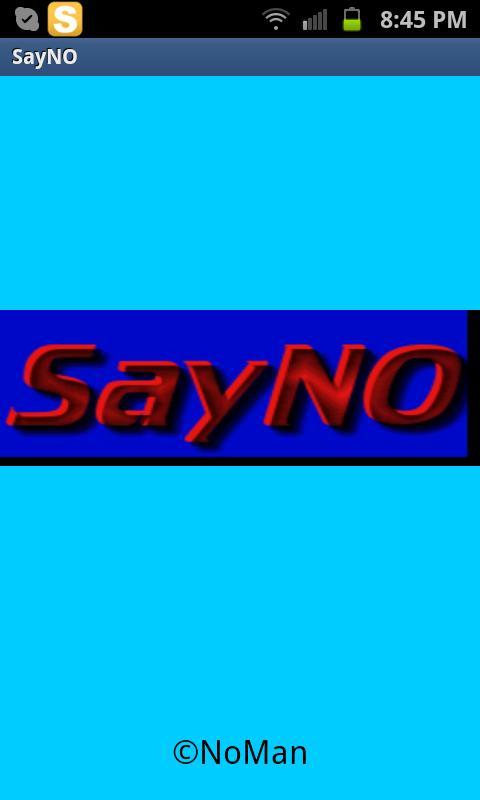 Say NO !!!截图2