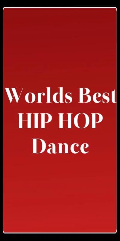 Worlds Best HIP HOP Danc...截图4