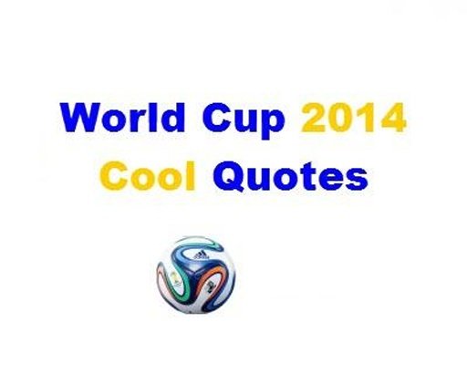 Brazil 2014: Coolest Quotes截图1