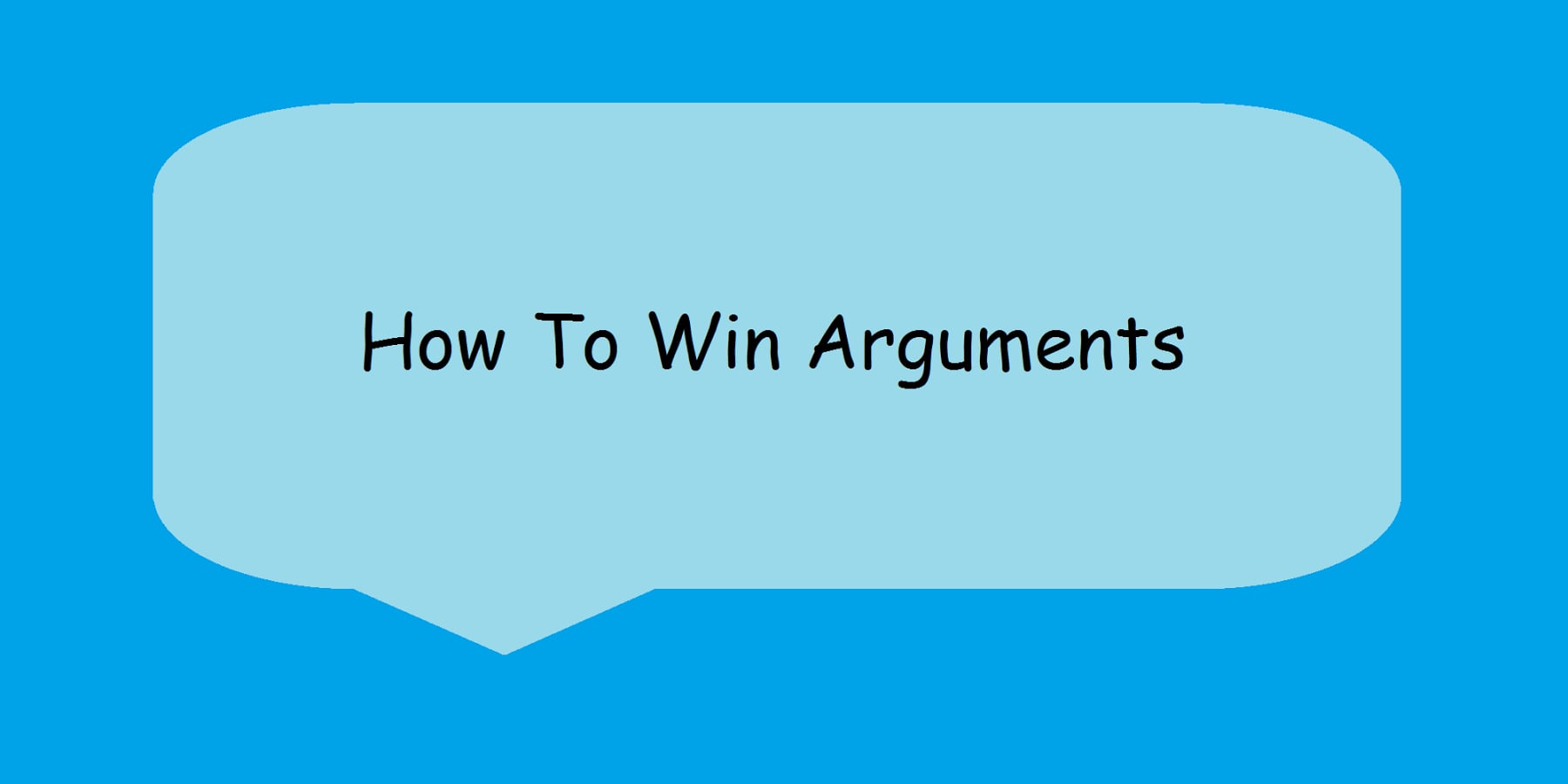 How To Win Arguments截图3