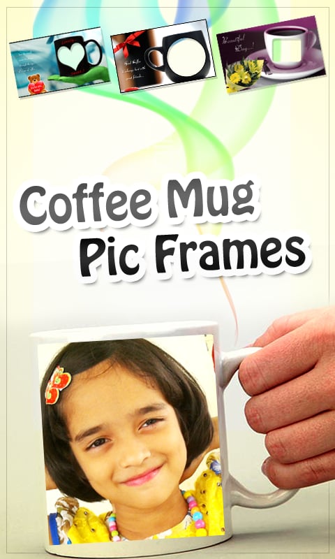 Coffee Mug Pic Frames截图4