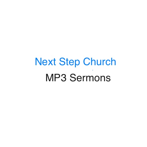 Next Step Church Sermons截图1