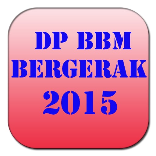 DP BBM BERGERAK 2015截图1