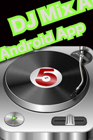 DJ Mix Android App截图1