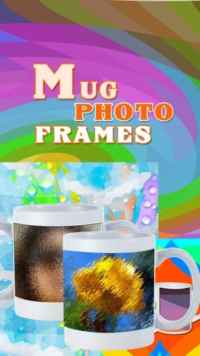 Coffee Mug Photo Frames截图2