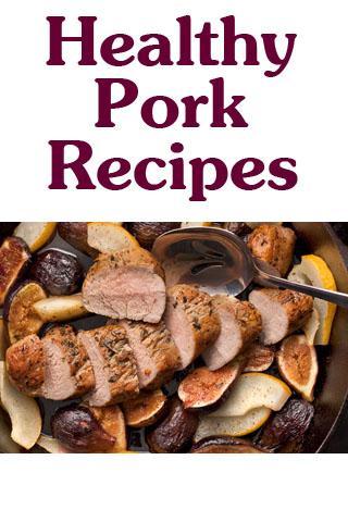 Healthy Pork Recipes截图1