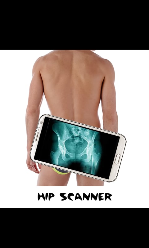 Hip X-ray Scanner (Prank...截图2