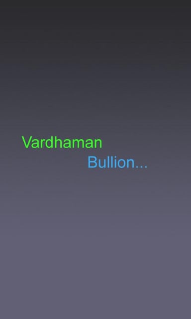 Vardhaman Bullion截图4