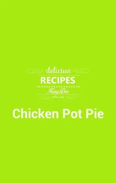 Chicken Pot Pie截图2