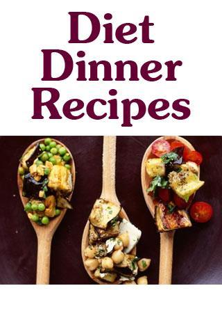 Diet Dinner Recipes截图1