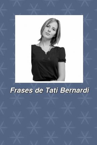 Frases de Tati Bernardi截图4