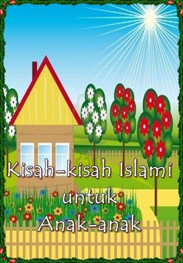 Kisah Islami untuk Anak-anak截图3