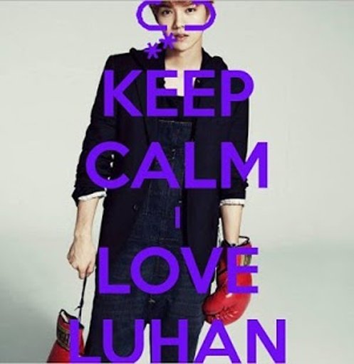 Keep Calm And Love Luhan截图2