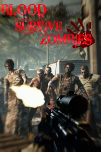 Blood Survive Zombies截图2