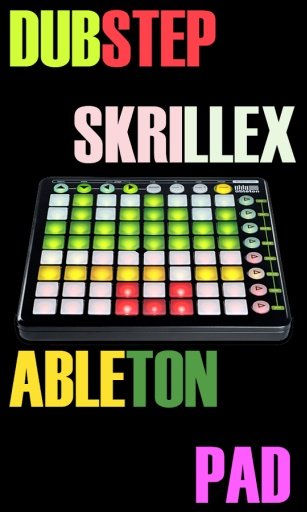 DubStep Skrillex Ableton Pad截图3