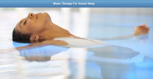 Music Therapy For Sound Sleep截图3