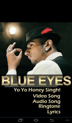 Blue Eyes by yo yo Honey Singh截图10