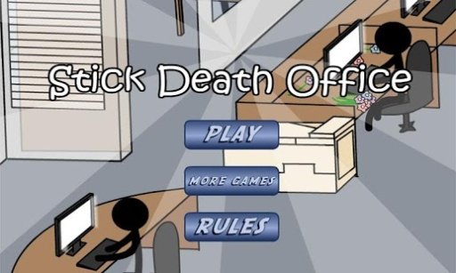 Stick Death Office截图5