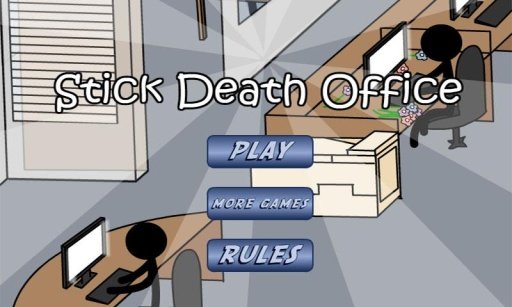 Stick Death Office截图3