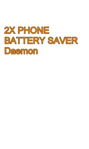 PHONE BATTERY SAVER Daemon-Pro截图1