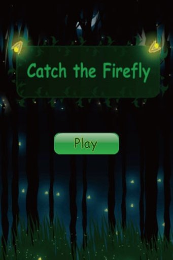 Catch the Firefly截图1