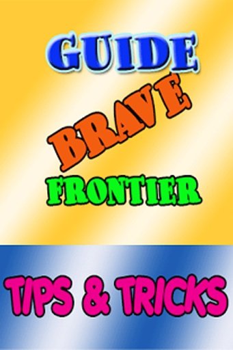 TG Brave Frontiers Tips截图3