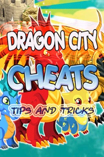 eDRAGON CITY CHEATS TIPS截图1