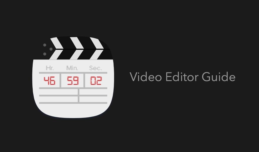 Video Editor Guide截图2